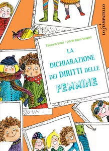 LA DICHIARAZIONE DEI DIRITTI DELLE FEMMINE