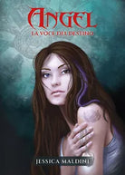 Angel la voce del destino di Jessica Maldini