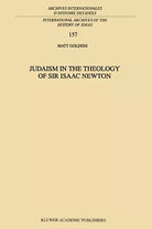 Judaism in the Theology of Sir Isaac Newton