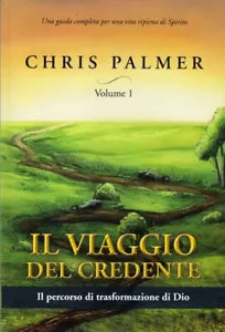 IL VIAGGIO DEL CREDENTE