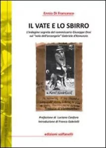 Il vate e lo sbirro L indagine segreta del commissario Giuseppe Dosi sul volo