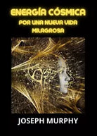 Energia c smica di Joseph Murphy