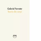 Teoria dei corpi di Gabriel Ferrater