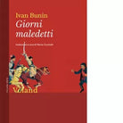 Giorni maledetti di Ivan A Bunin