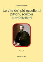 Le vite de pi eccellenti pittori