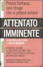 Attentato imminente di Antonella Beccaria