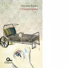 Un anima persa Libro di Giovanni Arpino