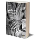 Quelle voci dal vuoto di Guido Tassinari, Rete Indi.genti, 2008, Iacobelli Ed