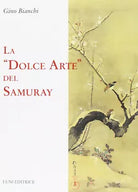 La dolce arte del Samuray