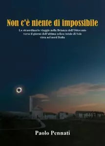 Non c niente di impossibile di Paolo Pennati