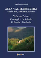 Alta val Marecchia. Storia, arte, ambiente, cultura di Massimo Gugnoni, 2020, Yo