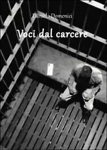 Voci dal carcere di Daniela Domenici, 2012, Youcanprint