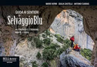 Guida ai sentieri di Selvaggio Blu