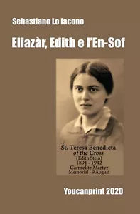 Eliazar, Edith e l’En-Sof di Sebastiano Lo Iacono, 2020, Youcanprint