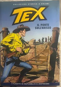 Tex 85 - Il ponte sull’abisso di Gianluigi Bonelli, 2008, Sergio Bonelli