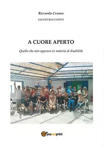 A cuore Aperto, Quello che non approvo in materia di disabilita di Riccardo C.