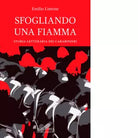 Sfogliando una fiamma Storia letteraria dei Carabinieri di Emilio Limone