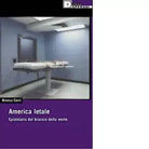 AMERICA LETALE di BIANCA CERRI