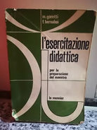 L’esercitazione didattica per la preparazione del maestro di M.goretti -F