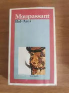 Bel-Ami - G. Maupassant - Garzanti - 1984 - AR
