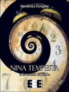 Nina Tempesta e le ceneri di Hilde di Parigini Nicoletta, 2016, Eee-edizioni