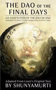 The Dao of the Final Days