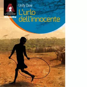 L urlo dell innocente di Unity Dow