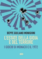 L estate della gioia e del terrore