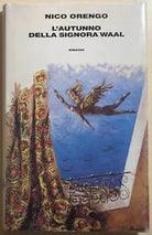 L’autunno della signora Waal di Nico Orengo, 1995, Einaudi