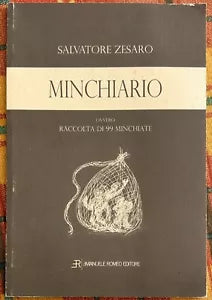 Minchiario ovvero raccolta di 99 minchiate di Salvatore Zesaro