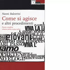 COME SI AGISCE E ALTRI PROCEDIMENTI di NANNI BALESTRINI