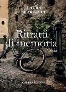 Ritratti di memoria di Laura Marcucci