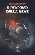 IL RITORNO DELLA NEVE