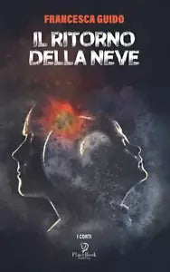 IL RITORNO DELLA NEVE