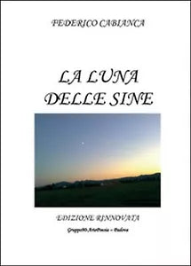 La luna delle Sine di Federico Cabianca, 2014, Youcanprint