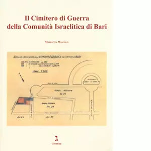 Il cimitero di guerra della comunit israelitica di Bari di Mariapina Mascolo