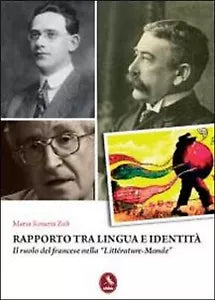 Rapporto tra lingua e identita di Maria Rosaria Zuli, 2011, Libellula Edizion