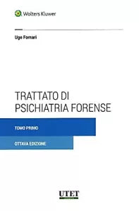 Trattato di psichiatria forense