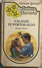 Vacanze in Portogallo di Margaret Rome, 1983, Edizioni Harlequin Mondadori