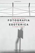Fotografia Esoterica: Perche dieci nazisti fotograferebbero lo stesso tramonto d