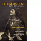 La fine dell incantesimo Lettere inedite del 1904 Duse