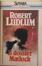 Il dossier Matlock di Robert Ludlum, 1991, Rizzoli