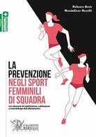 La prevenzione negli sport femminili di squadra