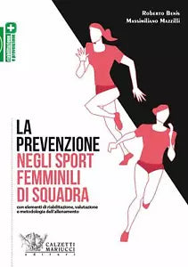 La prevenzione negli sport femminili di squadra