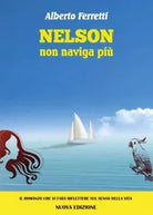 Nelson non naviga pi di Alberto Ferretti