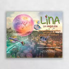 Lina la fagiolina e la spaventosa avventura del palloncino di gomma da masticare