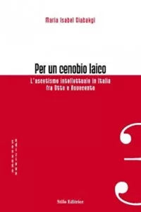 Per un cenobio laico