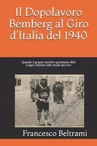 Il Dopolavoro Bemberg al Giro d Italia del 1940