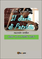 Il diario di Patricia di Edda Cavalleri, 2016, Youcanprint