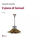 Il piano di Samuel di Claudio Gentile